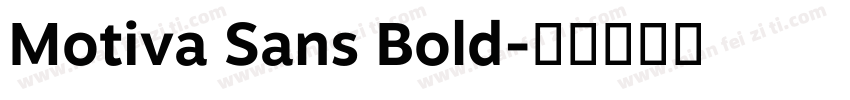 Motiva Sans Bold字体转换